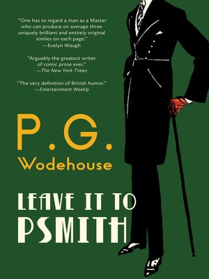 cover image of Leave It to Psmith (Warbler Classics Annotated Edition)